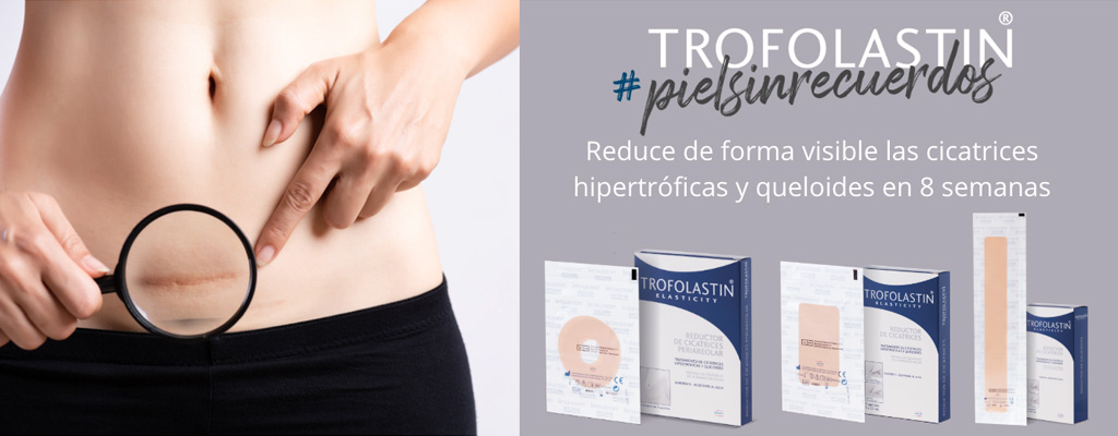 Cómo cuidar las cicatrices con Trofolastin