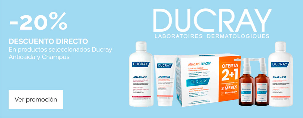 -20% Ducray Anticaída y Champus